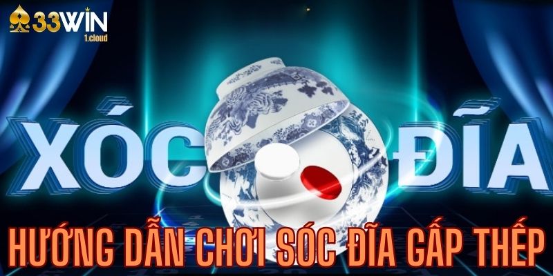 Khám phá cách chơi sóc đĩa gấp thếp độc đáo cùng 33Win